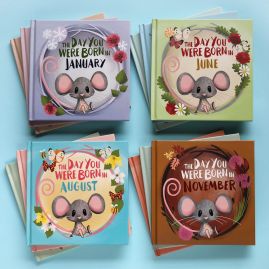 The Day You Were Born In (choose your month)