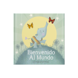 Bienvenido Al Mundo (Spanish)