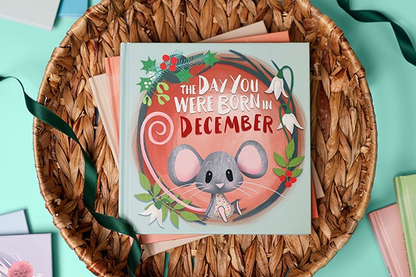 The Day You Were Born in December baby birth book.